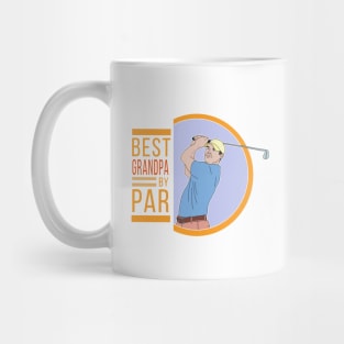 Best Grandpa By Par Mug